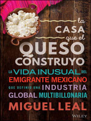 cover image of La Casa Que El Queso Construyó